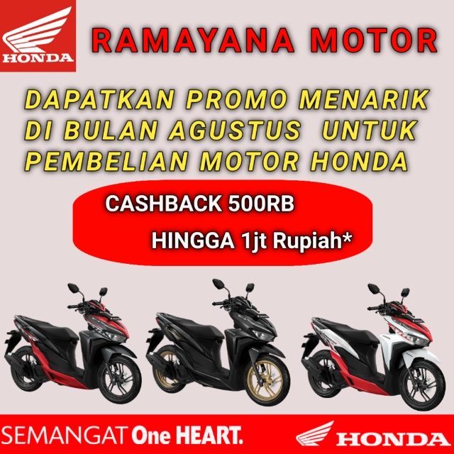 PROMO MENARIK DI BULAN AGUSTUS UNTUK SETIAP PEMBELIAN MOTOR HONDA