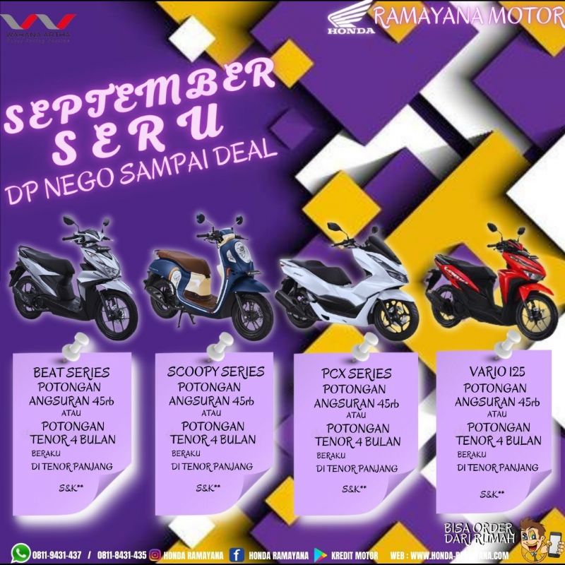SEPTEMBER SERU UNTUK ALL VARIAN MOTOR HONDA 